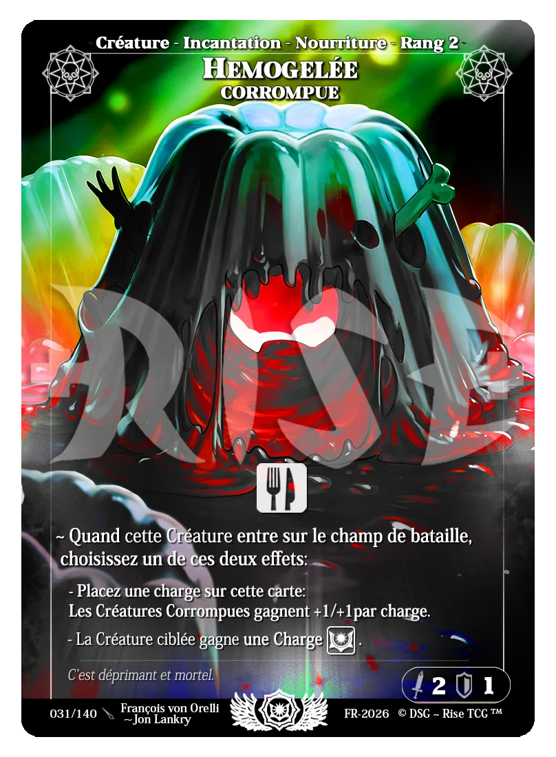Hemogelée Corrompue